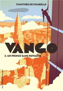 Vango. Vol. 2. Un prince sans royaume