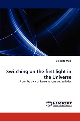 Switching on the first light in the Universe: From the dark Universe to stars and galaxies