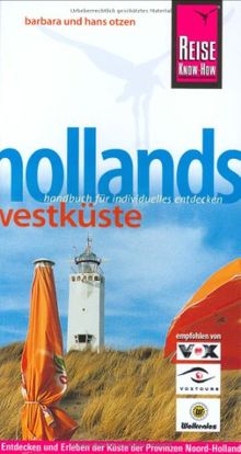 Hollands Westküste. Urlaubshandbuch.  / Reise Know - How