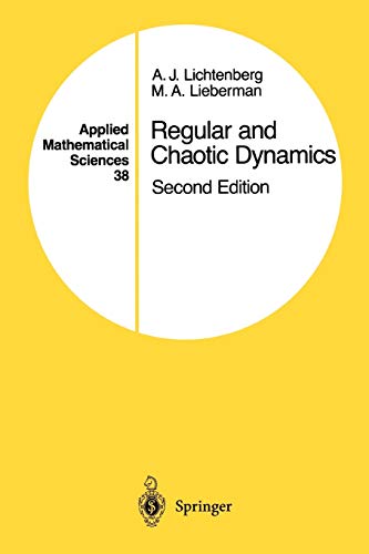 Regular and Chaotic Dynamics (Applied Mathematical Sciences, 38, Band 38)