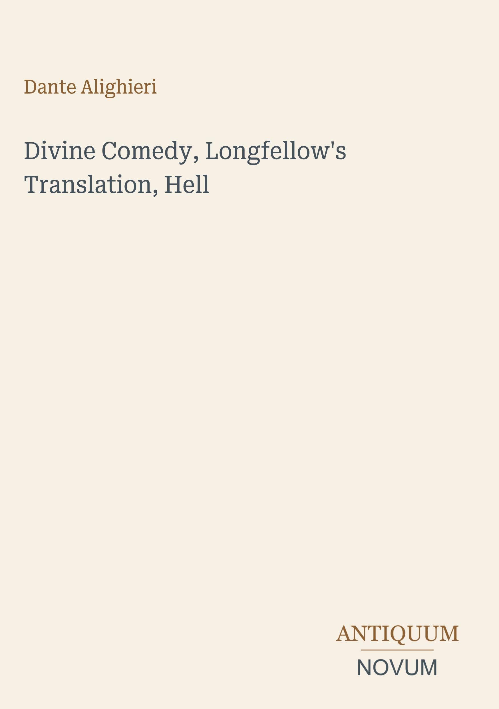 Divine Comedy, Longfellow's Translation, Hell