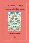 Le joyau du coeur. Instructions à Kunzang Tcheugyel