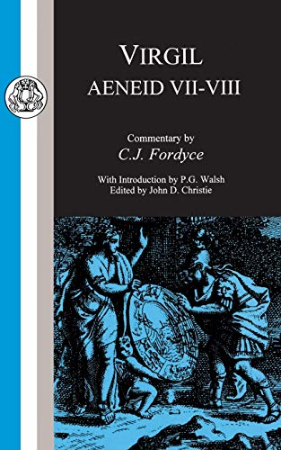Virgil: Aeneid VII-VIII (Bristol Latin Texts Series)