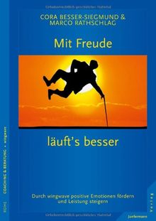 Mit Freude läufts besser: Durch wingwave positive Emotionen fördern und Leistung steigern