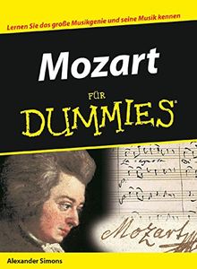 Mozart für Dummies (Fur Dummies)