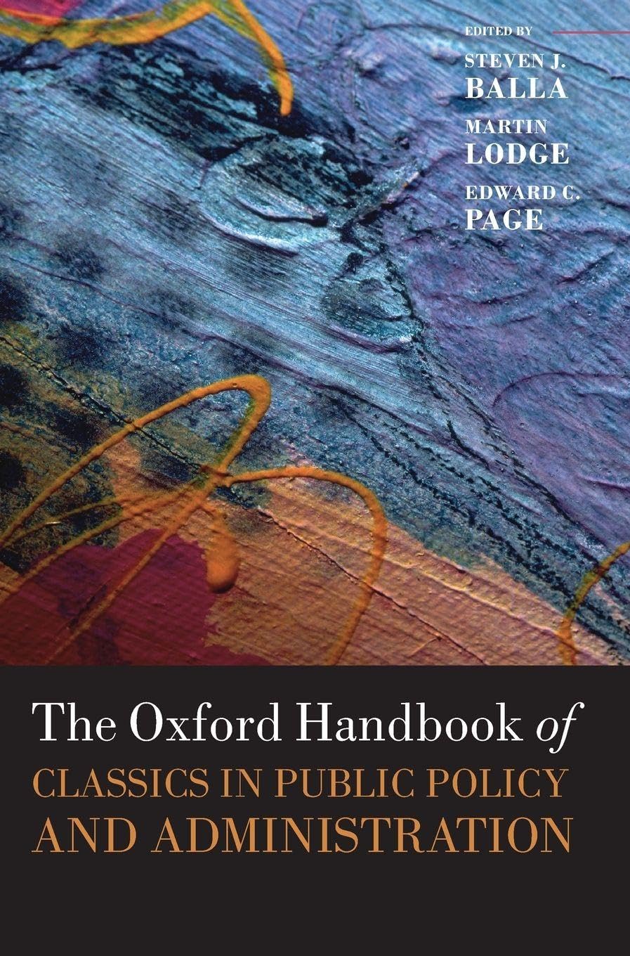 OHB CLASS PUB POL ADMIN OHBK C (Oxford Handbooks)