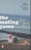 The Mating Game: In Search of the Meaning of Sex (Penguin Press Science)