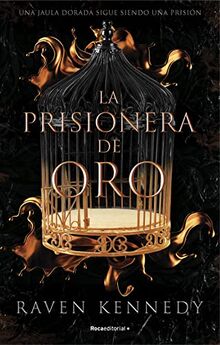 La prisionera de oro. El nuevo fenómeno de fantasía que arrasa en Tiktok con más de 500.000 ejemplares vendidos. (Novela)