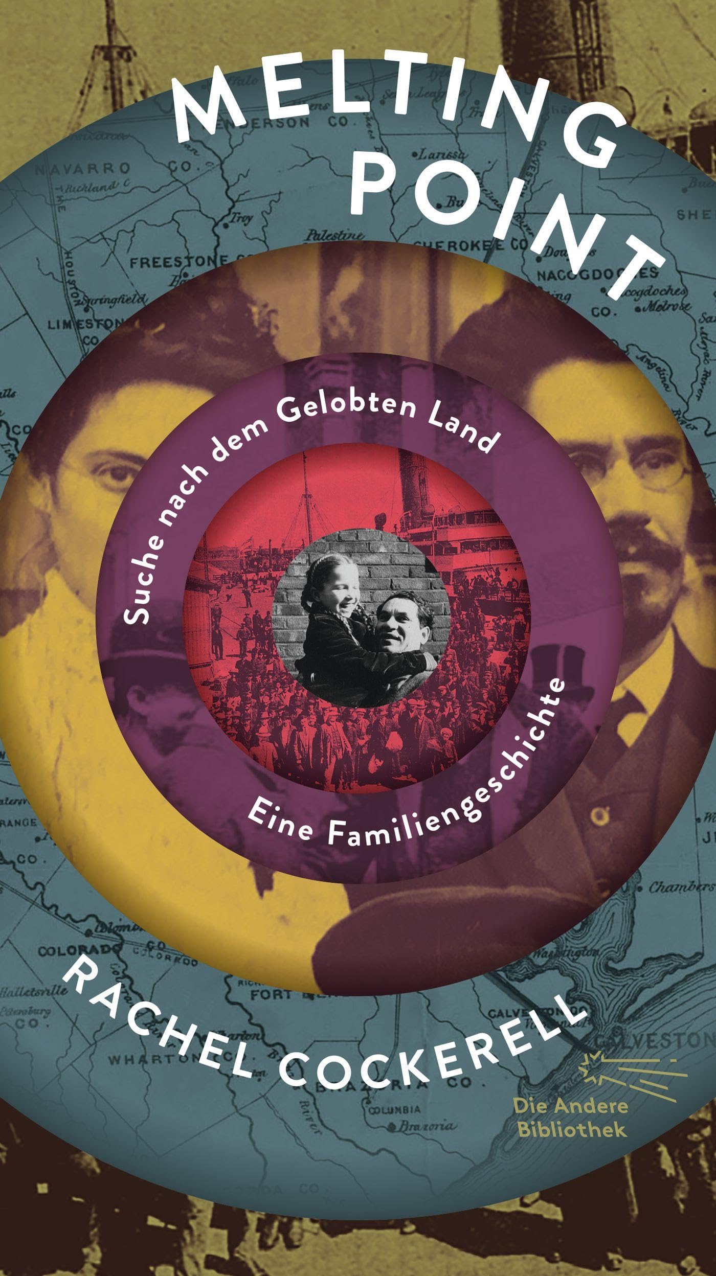 Melting Point: Suche nach dem Gelobten Land. Eine Familiengeschichte (Die Andere Bibliothek, Band 487)