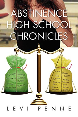 Abstinence High School Chronicles: Abstinence High School Chronicles