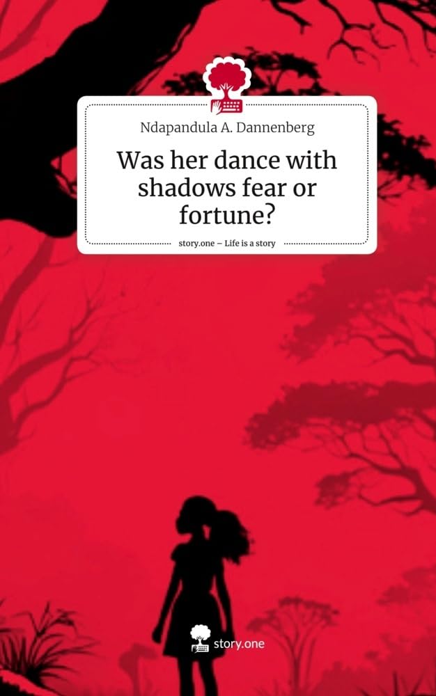 Was her dance with shadows fear or fortune?. Life is a Story - story.one: DE