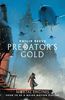 Mortal Engines 2. Predator's Gold (Mortal Engines Quartet, Band 2)