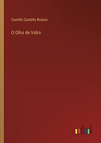 O Olho de Vidro