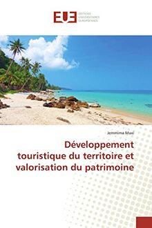 Développement touristique du territoire et valorisation du patrimoine (Omn.Univ.Europ.)