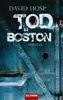 Tod in Boston: Thriller