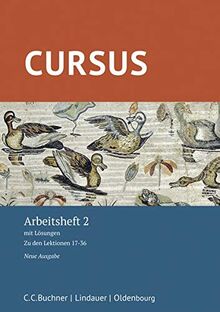 Cursus – Neue Ausgabe / Cursus – Neue Ausgabe AH 2: mit Lösungen. Zu den Lektionen 17-36