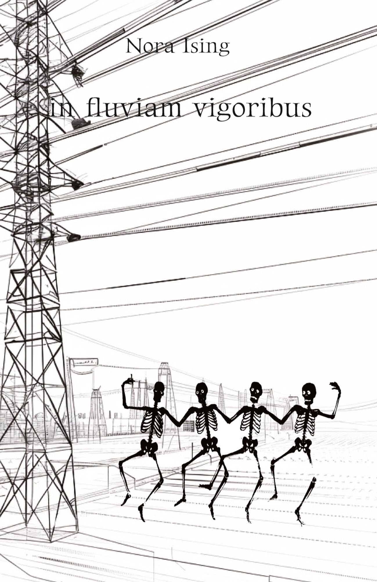 in fluviam vigoribus