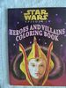 Star Wars Episode 1 Coloring Book ~ Heroes and Villains