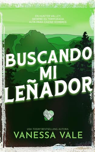 Buscando mi leñador (Cacería de hombres, Band 5)