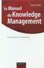 Le manuel du knowledge management : une approche de 2e génération