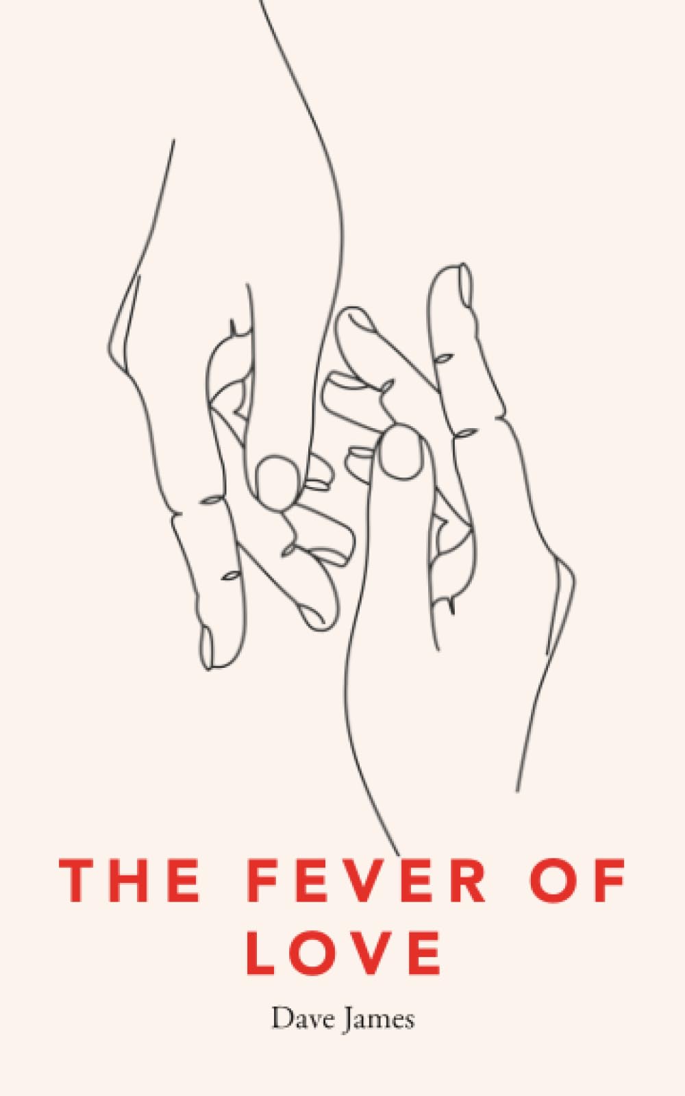 THE FEVER OF LOVE