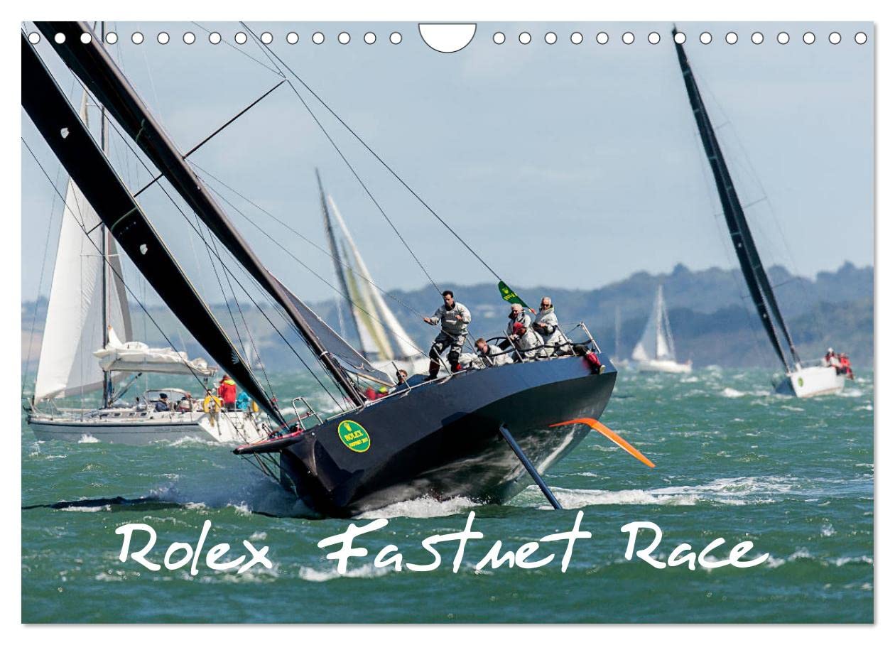Rolex Fastnet Race (Wall Calendar 2026 DIN A4 landscape), CALVENDO 12 Month Wall Calendar: Competitors fight it out in the Solent.