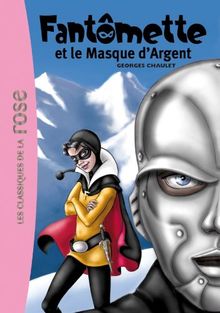 Fantômette et le masque d'argent