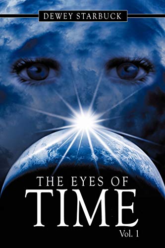 The Eyes of Time: Vol. 1