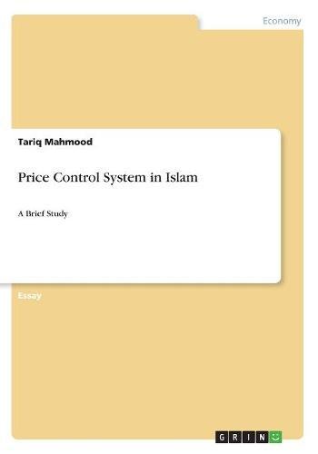 Price Control System in Islam: A Brief Study