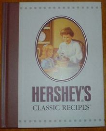 Hershey's Classic Recipes