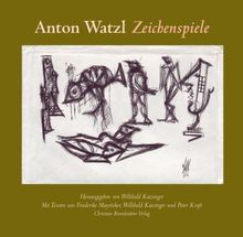 Anton Watzl - Zeichenspiele von Kraft, Peter | Buch | Zustand gut