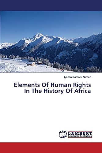 Elements Of Human Rights In The History Of Africa