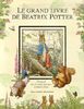 Le grand livre de Beatrix Potter : l'intégrale des 23 contes classiques