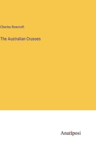 The Australian Crusoes