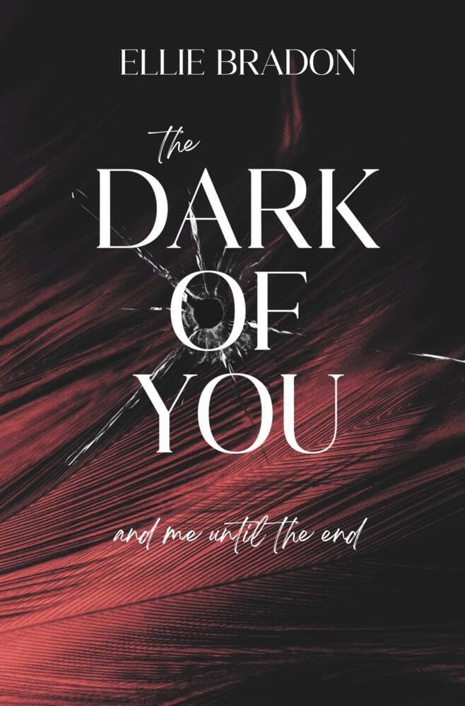 THE DARK OF YOU 4: You & Me (DARK-Reihe)