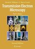 Transmission Electron Microscopy: A Textbook for Materials Science