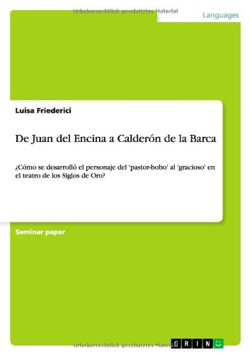 De Juan del Encina a Calderón de la Barca: ¿Cómo se desarrolló el personaje del 'pastor-bobo' al 'gracioso' en el teatro de los Siglos de Oro?
