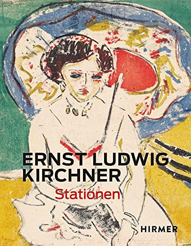 Ernst Ludwig Kirchner Stationen