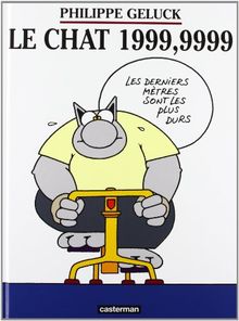 Le Chat. Le Chat 1999, 9999