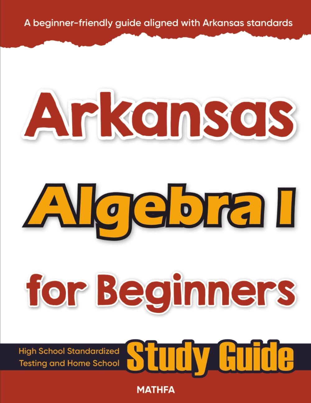 Arkansas Algebra I for Beginners