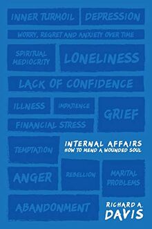 Internal Affairs: How to Mend a Wounded Soul