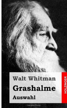 Grashalme: (Auswahl) von Whitman, Walt | Buch | Zustand sehr gut