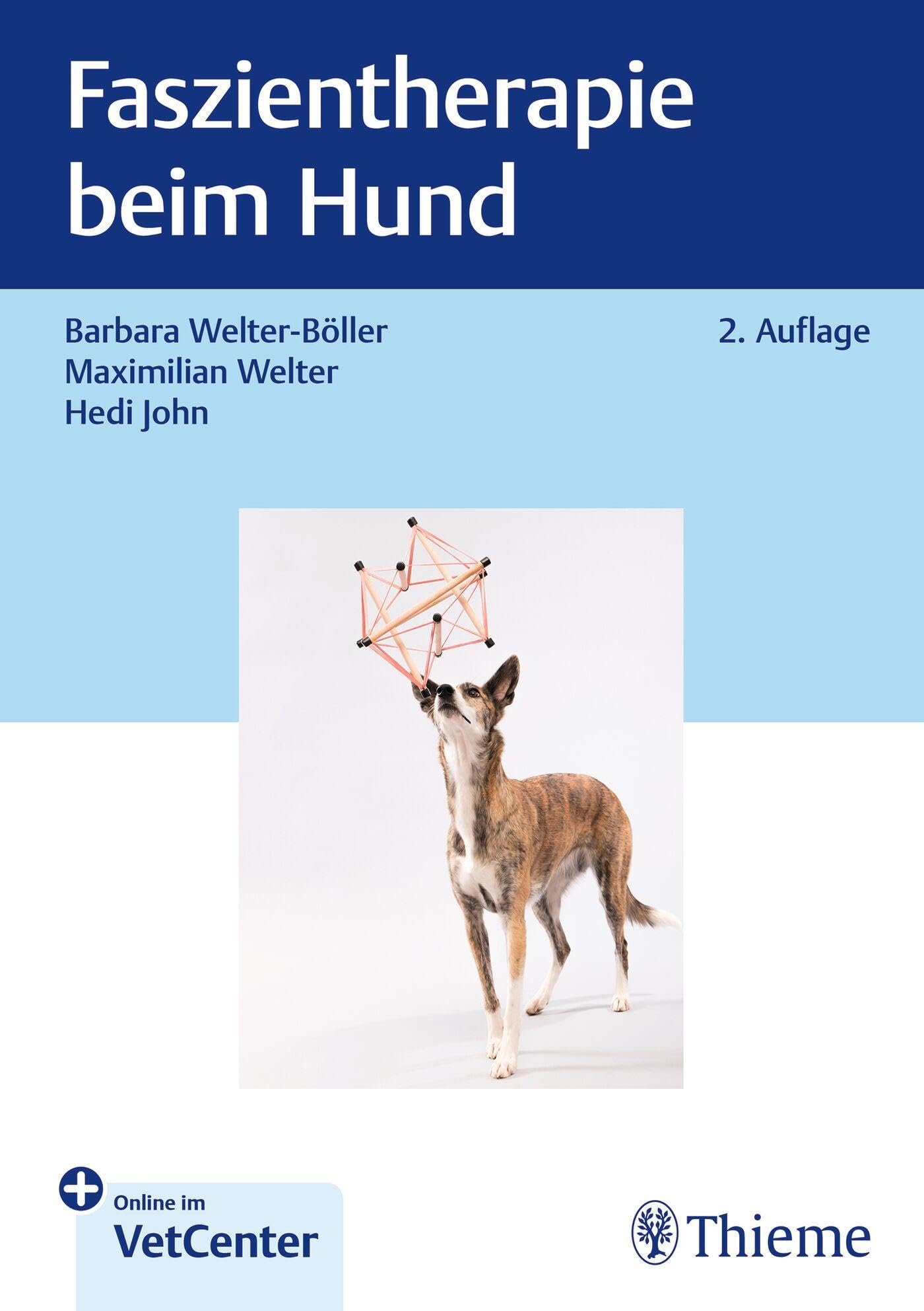 Welter-Böller, Barbara: Faszientherapie beim Hund