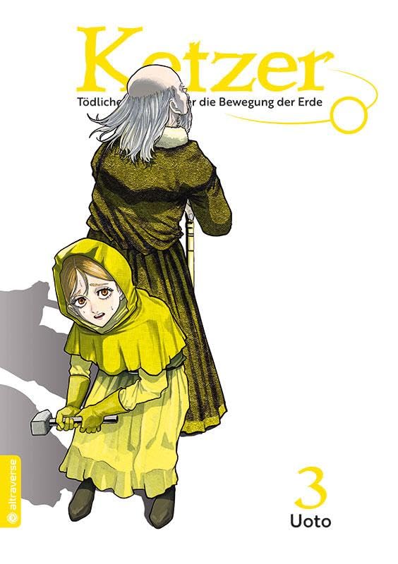 Ketzer - Tödliches Wissen über die Bewegung der Erde 03 - Uoto Kartoniert (TB)
