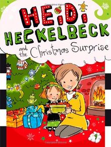 Heidi Heckelbeck and the Christmas Surprise (Volume 9)