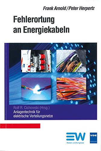 Fehlerortung an Energiekabeln (Anlagentechnik für elektrische Verteilungsnetze)