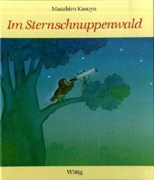 Im Sternschnuppenwald