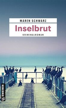 Inselbrut: Rügen-Krimi (Kriminalromane im GMEINER-Verlag) (Rechtsmedizinerin Leona Pirell)