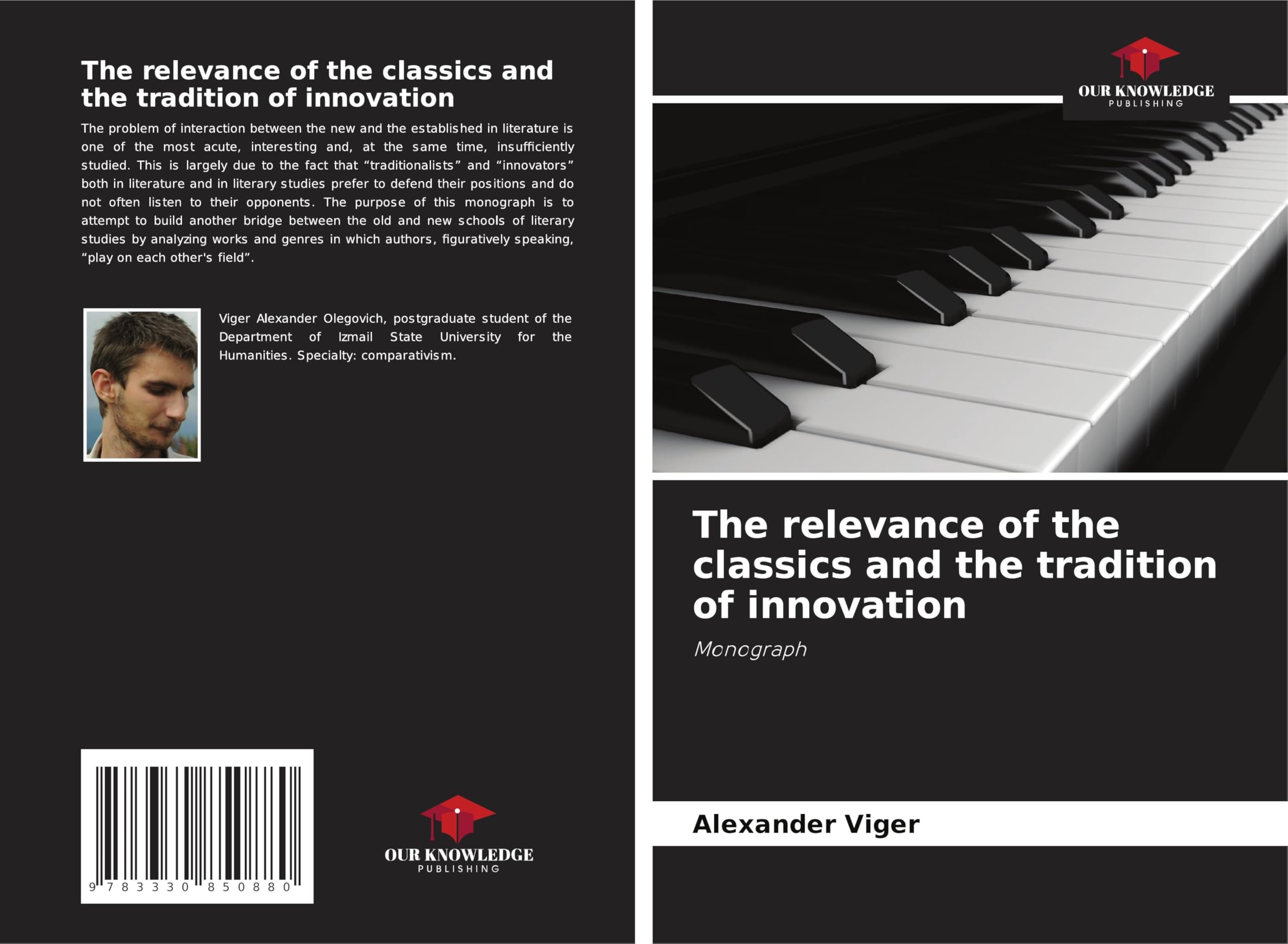 The relevance of the classics and the tradition of innovation: Monograph