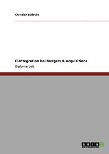 IT-Integration bei Mergers & Acquisitions